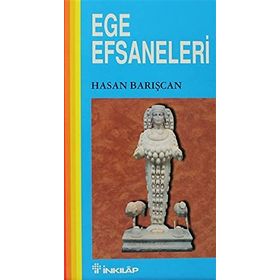 EGE EFSANELERI - GENEL