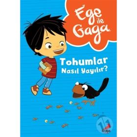 Ege ile Gaga Tohumlar Nasıl Yayılır? - Neslihan Yalçın