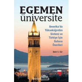 Egemen Üniversite - Bekir S. Gür