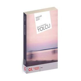 EGE'NİN İMBATINDA YOLCU - SERDAR KIZIK