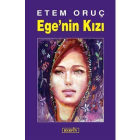Ege’nin Kızı - Etem Oruç