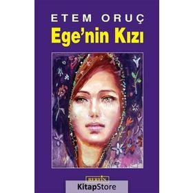 Ege’nin Kızı - Etem Oruç