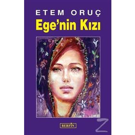 Ege’nin Kızı - Etem Oruç