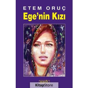 Ege’nin Kızı - Etem Oruç