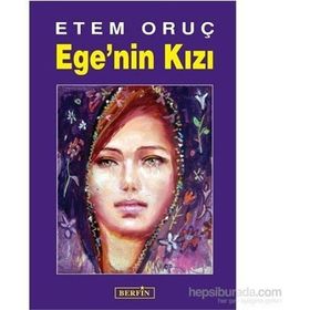 Ege’nin Kızı - Etem Oruç