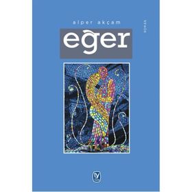 Eğer - Alper Akçam