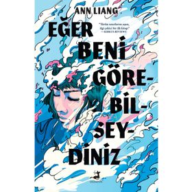 Eğer Beni Görebilseydiniz Ann Liang