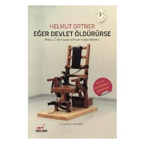 Eğer Devlet Öldürürse - Helmut Ortner