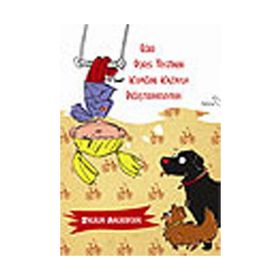 EĞER DORIS TEYZENIN KÖPEĞİNİ KAZARA DEĞİŞTİRMESEYDİM - INGELIN ANGERBORN