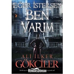 Eğer İstersen Ben Varım - Ali İlker Gökciler