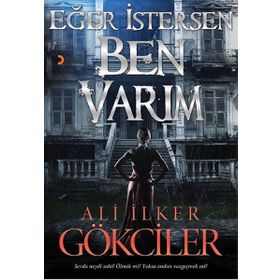 Eğer İstersen Ben Varım - Ali İlker Gökciler