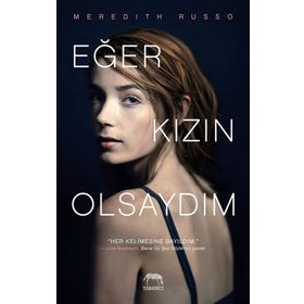 Eğer Kızın Olsaydım - Meredith Russo
