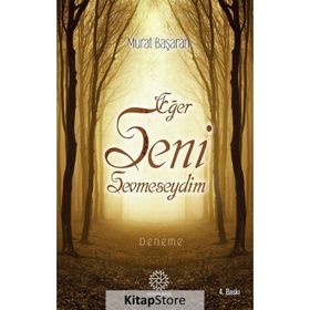 Eğer Seni Sevmeseydim - Murat Başaran