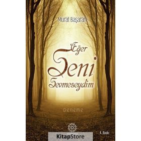 Eğer Seni Sevmeseydim - Murat Başaran