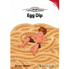 Egg Dip PYP Readers 3 - Edward Zrudlo