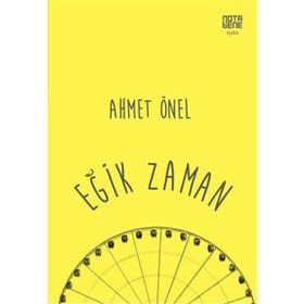 Eğik Zaman - Ahmet Önel
