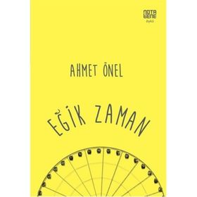 Eğik Zaman - Ahmet Önel