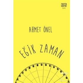 Eğik Zaman - Ahmet Önel