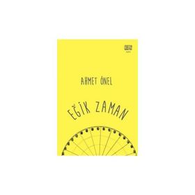 Eğik Zaman - Ahmet Önel