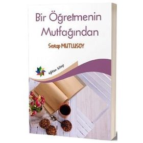 Eğiten Kitap Bir Öğretmenin Mutfağından