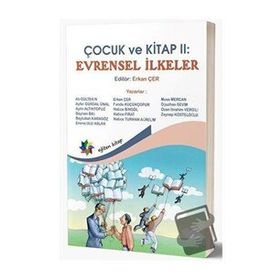 Eğiten Kitap Çocuk ve Kitap 2 Evrensel İlkeler