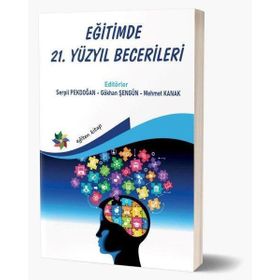 Eğiten Kitap Eğitimde 21. Yüzyıl Becerileri