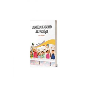 Eğiten Kitap Erken Çocukluk Döneminde Alıcı Dil Gelişimi