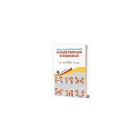 Eğiten Kitap Erken Çocukluk Döneminde Davranış Örüntüleri ve Bozukluklar