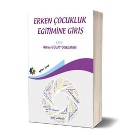 Eğiten Kitap Erken Çocukluk Eğitimine Giriş