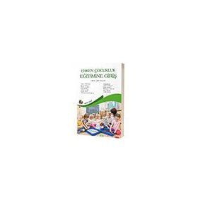 Eğiten Kitap Erken Çocukluk Eğitimine Giriş