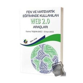Eğiten Kitap Fen ve Matematik Eğitiminde Kullanılan Web 2.0 Araçları