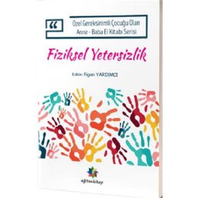 Eğiten Kitap Fiziksel Yetersizlik