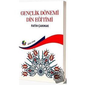 Eğiten Kitap Gençlik Dönemi Din Eğitimi