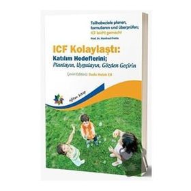 Eğiten Kitap ICF Kolaylaştı: Katılım Hedeflerini; Planlayın Uygulayın Gözden Geçirin