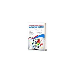 Eğiten Kitap Kuramsal ve Uygulama Örnekleri İle Dijitalleşme Ve Eğitim