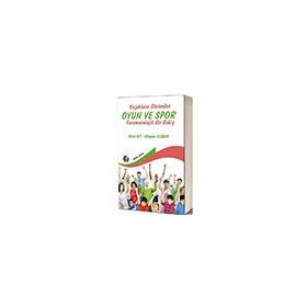 Eğiten Kitap Kuşakların Gözünden Oyun ve Spor
