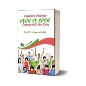 Eğiten Kitap Kuşakların Gözünden Oyun ve Spor