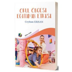 Eğiten Kitap Okul Öncesi Eğitimin Etkisi