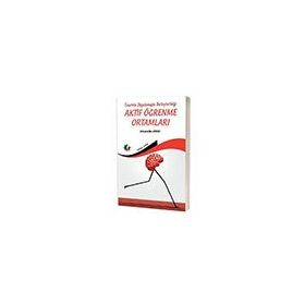 Eğiten Kitap Teorinin Uygulamayla Birleştirildiği Aktif Öğrenme Ortamlari