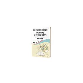 Eğiten Kitap Türk ve Dünya Klasikleriyle Yapılandırılmış Dil ve Edebiyat Öğretimi