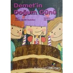 Eğiten Kitap Yayınları Demetin Doğum Günü Nilgün Cevher Kalburan