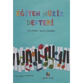 Eğiten Müzik Defteri 4 ve 8.sınıflara Tavsiye Edilir