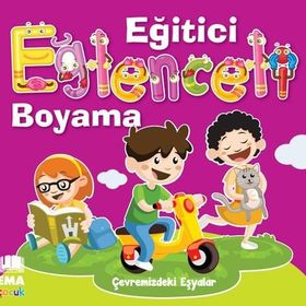 Eğitici Eğlenceli Boyama Çevremizdeki Eşyalar - kollektif