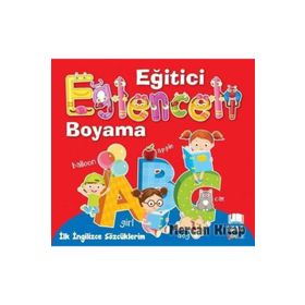 Eğitici Eğlenceli Boyama İlk İngilizce Sözcüklerim - kollektif