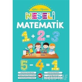 Eğitici Öğretici Neşeli Matematik - Kolektif