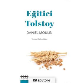 Eğitici Tolstoy - Daniel Moulin - Deneme - İnceleme - Kitap
