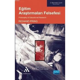 Eğitim Araştırmaları Felsefesi - Richard Pring Dinçay Köksal
