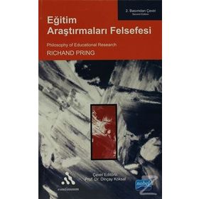 Eğitim Araştırmaları Felsefesi - Richard Pring Dinçay Köksal