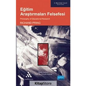 Eğitim Araştırmaları Felsefesi - Richard Pring Dinçay Köksal
