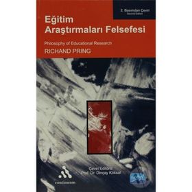 Eğitim Araştırmaları Felsefesi - Richard Pring Dinçay Köksal